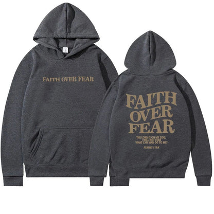 Faithful Threads: Faith over Fear Hoodie